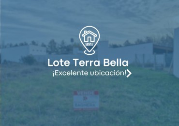 TERRENO - TERRA BELLA 